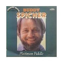 Buddy Spicher Platinum Fiddle Vinyl LP USED