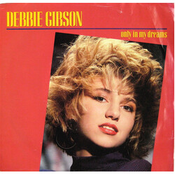 Debbie Gibson Only In My Dreams USED VINYL 7INCH SINGLE STEREO