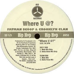 Fatman Scoop / Crooklyn Clan Where U @? Vinyl 12" USED