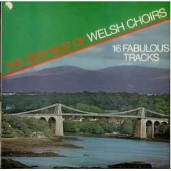 Various The Very Best Of Welsh Choirs Vinyl LP USED