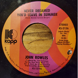 John Rowles Never Dreamed You'd Leave In Summer USED VINYL 7INCH SINGLE 45 RPM