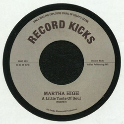 Martha High A Little Taste Of Soul / Unwind Yourself USED VINYL 7INCH 45 RPM SINGLE LIMITED EDITION
