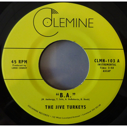 The Jive Turkeys B.A. Vinyl 7" USED