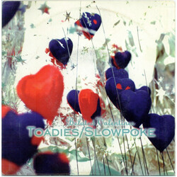 Toadies / Slowpoke (2) Belated Valentine USED VINYL 7INCH 33 S RPM