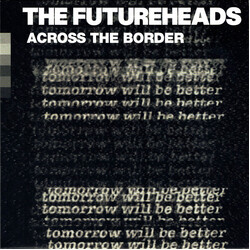 The Futureheads Across The Border USED VINYL 7INCH