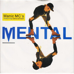 Manic MC's / Sara Carlson Mental USED VINYL 7INCH 45 RPM SINGLE STEREO