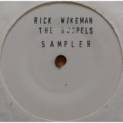 Rick Wakeman The Gospels Sampler USED VINYL 7INCH 45 RPM SINGLE SIDED SAMPLER WHITE LABEL