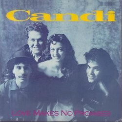 Candi Love Makes No Promises USED VINYL 7INCH 45 RPM SINGLE