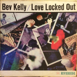 Bev Kelly Love Locked Out Vinyl LP USED