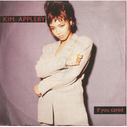 Kim Appleby If You Cared USED VINYL 7INCH SINGLE 45 RPM