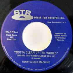 Funky Music Machine Gotta Clean Up The World (Before The World Cleans You Up) USED VINYL 7INCH 45 RPM