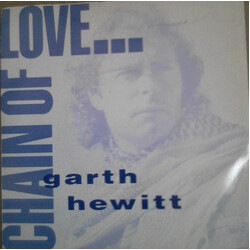 Garth Hewitt Chain Of Love USED VINYL SINGLE 7INCH