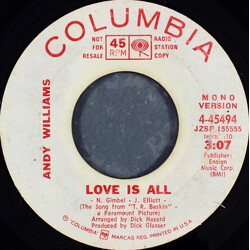 Andy Williams Love Is All USED VINYL 7INCH 45 RPM PROMO STYRENE STEREO MONO