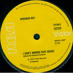 Barbara Ray I Don't Wanna Play House USED VINYL 7INCH 45 RPM SINGLE STEREO