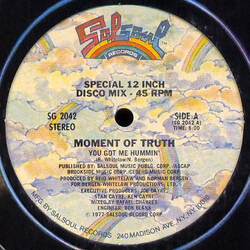 Moment Of Truth You Got Me Hummin' VINYL 12" USED
