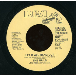 The Nails Let It All Hang Out USED VINYL 7INCH 45 RPM PROMO STEREO