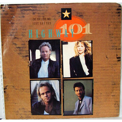 Highway 101 (Do You Love Me) Just Say Yes USED VINYL 7INCH SINGLE 45 RPM