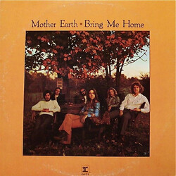 Mother Earth (4) Bring Me Home Vinyl LP USED