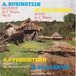 Anton Rubinstein / Mily Balakirev Квинтет Фа Мажор, Соч. 55 / Октет До Минор, Соч. 3 Vinyl LP USED