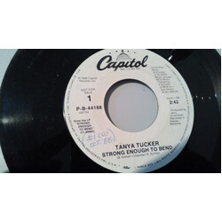 Tanya Tucker Strong Enough To Bend USED VINYL 7INCH 45 RPM PROMO STYRENE