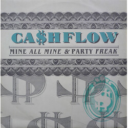 Ca$hflow Mine All Mine / Party Freak VINYL 12" USED