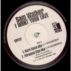 Sam Walker I Want Your Love VINYL 12" USED