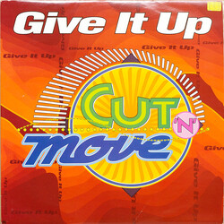 Cut 'N' Move Give It Up USED VINYL 12INCH 45 RPM