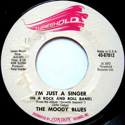 The Moody Blues I'm Just A Singer (In A Rock And Roll Band) USED VINYL 7INCH 45 RPM SINGLE STYRENE MONO