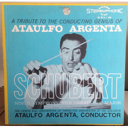 Ataúlfo Argenta / Franz Schubert / Orchestre Des Cento Soli A Tribute To The Conducting Genius Of Ataulfo Argenta: Schubert Ninth Symphony "The Great"