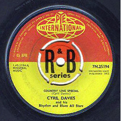 Cyril Davies And His Rhythm And Blues All Stars Country Line Special USED VINYL 7INCH 45 RPM SINGLE