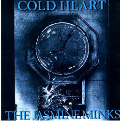 The Jasmine Minks Cold Heart USED VINYL 12INCH 45 RPM