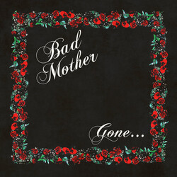 Bad Mother Gone... USED VINYL 7INCH EP LIMITED EDITION