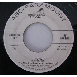 The Cowboys & Indians How / Say Pardner USED VINYL 7INCH SINGLE PROMO 45 RPM