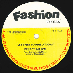 Delroy Wilson / The A-Class Crew Let's Get Married Today Vinyl 12" USED