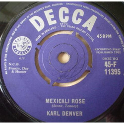 Karl Denver Mexicali Rose / Bonny Scotland USED VINYL 7INCH 45 RPM SINGLE
