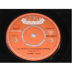 Stubby Kaye My Wife's A Striptease Dancer USED VINYL 7INCH 45 RPM MONO