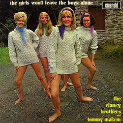 The Clancy Brothers & Tommy Makem The Girls Won't Leave The Boys Alone Vinyl LP USED