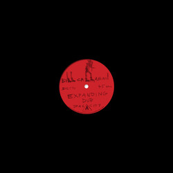Bill Callahan Expanding Dub / Highs In The Mid-40's Dub USED VINYL 12INCH 45 RPM SINGLE