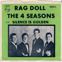 The Four Seasons Rag Doll / Silence Is Golden USED VINYL 7INCH 45 RPM SINGLE STYRENE