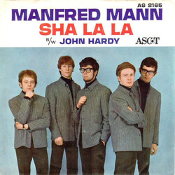 Manfred Mann Sha La La b/w John Hardy USED VINYL 7INCH 45 RPM SINGLE