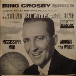 Bing Crosby Around The World / Mississippi Mud Vinyl 7" USED