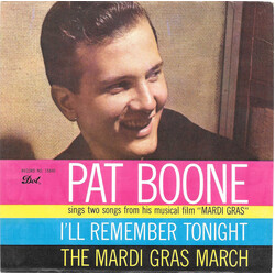 Pat Boone I'll Remember Tonight / The Mardi Gras March USED VINYL 7INCH 45 RPM