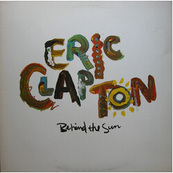 Eric Clapton Behind The Sun Vinyl LP USED