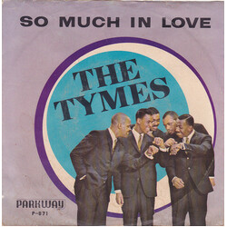 The Tymes So Much In Love / Roscoe James McClain USED VINYL 7INCH 45 RPM