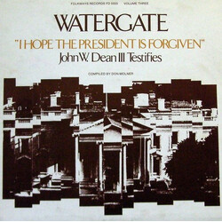 John W. Dean Watergate, Vol. 3: "I Hope The President Is Forgiven" Vinyl LP USED