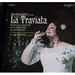 Giuseppe Verdi / Montserrat Caballé / Carlo Bergonzi / Sherrill Milnes / RCA Italiana Opera Orchestra / Georges Prêtre La Traviata (Highlights) Vinyl 