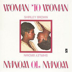 Shirley Brown Woman To Woman Vinyl LP USED