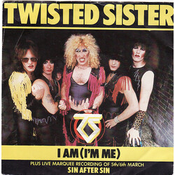 Twisted Sister I Am (I'm Me) USED VINYL 7INCH SINGLE 45 RPM
