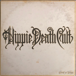 Hippie Death Cult Circle Of Days Vinyl LP USED