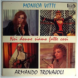 Monica Vitti / Armando Trovaioli Colonna Sonora Originale Del Film "Noi Donne Siamo Fatte Cosi" Vinyl LP USED